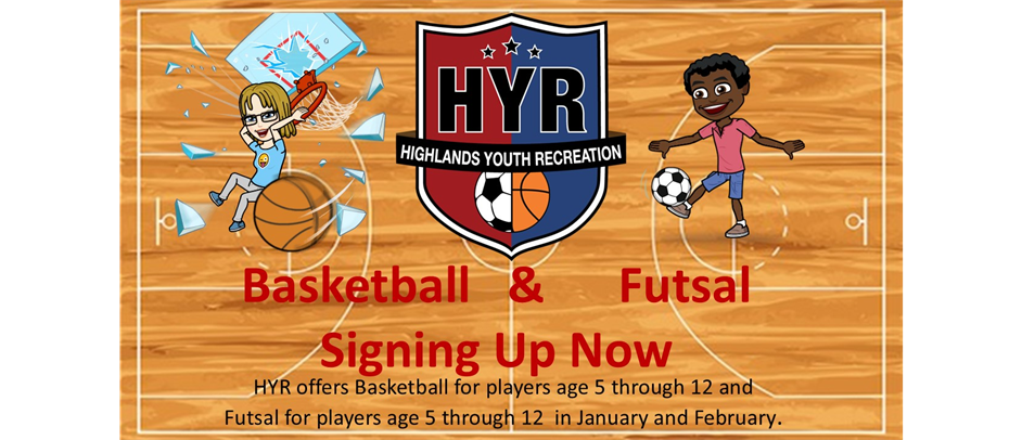   HYR Basketball and Futsal Signing Up Now